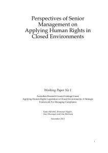 Perspectives of Senior Management on Applying Human Rights in Closed Environments