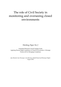 The role of Civil Society in monitoring and overseeing closed environments