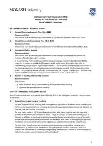 MONASH UNIVERSITY ACADEMIC BOARD  Meeting No. 3/2015 held on 3 June 2015  CHAIR’S REPORT TO COUNCIL   