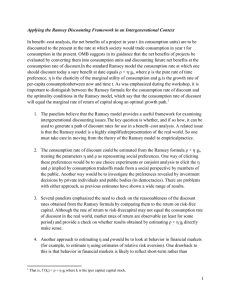 In benefit–cost analysis, the net benefits of a project in... discounted to the present at the rate at which society... Applying the Ramsey Discounting Framework in an Intergenerational Context