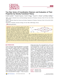 Two New Series of Coordination Polymers and Evaluation of Their