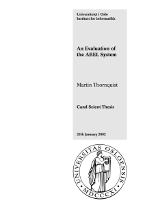An Evaluation of the ABEL System Martin Thornquist Cand Scient Thesis