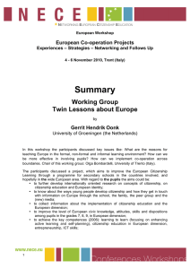 Summary Working Group Twin Lessons about Europe European Co-operation Projects
