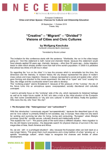 “Creative” – “Migrant” – “Divided”? Visions of Cities and Civic Cultures