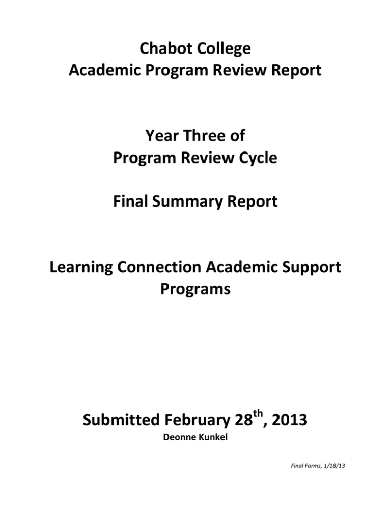 Chabot College Academic Program Review Report Year Three of