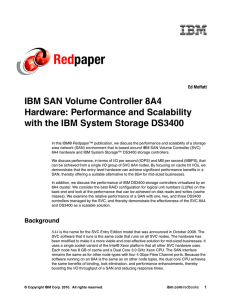 Red paper IBM SAN Volume Controller 8A4 Hardware: Performance and Scalability