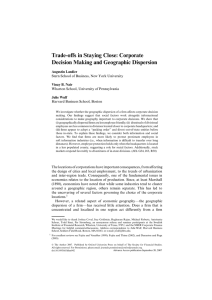 Trade-offs in Staying Close: Corporate Decision Making and Geographic Dispersion