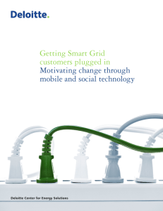 Getting Smart Grid customers plugged in Motivating change through mobile and social technology