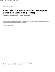 i EDITORAL: Special Issue: Intelligent Vehicle Navigation ( VN)