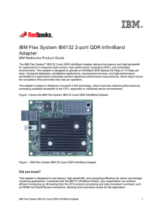 I B M IBM Flex System IB6132 2-port QDR InfiniBand Adapter