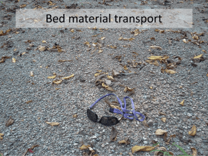 Bed material transport