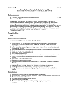 Chabot College Fall 2010  Course Outline for Computer Application Systems 60