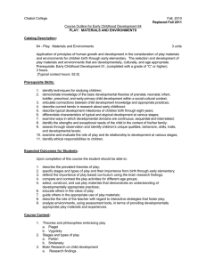 Chabot College Fall, 2010 Course Outline for Early Childhood Development 64