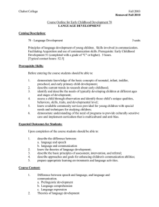 Chabot College Fall 2003  Course Outline for Early Childhood Development 78