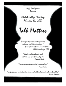 Talk Matters  Chabot College Flex Day February 15,  2007