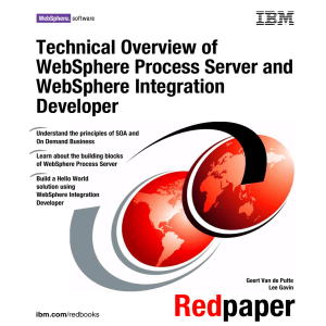 Technical Overview of WebSphere Process Server and WebSphere Integration Developer