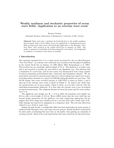 Weakly nonlinear and stochastic properties of ocean Karsten Trulsen
