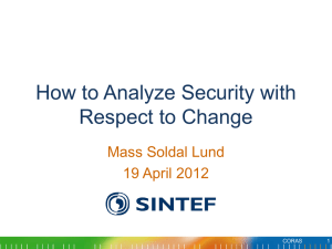 How to Analyze Security with Respect to Change Mass Soldal Lund
