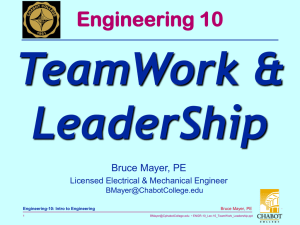 TeamWork &amp; LeaderShip Engineering 10 Bruce Mayer, PE