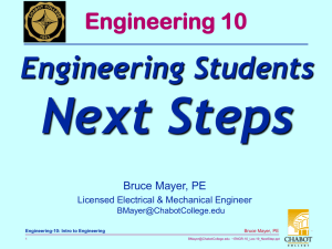 Next Steps Engineering Students Engineering 10 Bruce Mayer, PE
