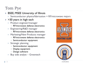 Tom Pye BSEE, MSEE University of Illinois &gt;30 years in high tech