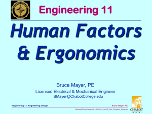 Human Factors &amp; Ergonomics Engineering 11 Bruce Mayer, PE