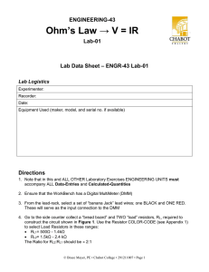 Ohm’s Law → V = IR ENGINEERING-43 Lab-01 – ENGR-43 Lab-01