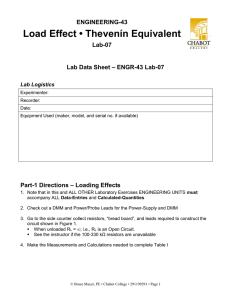 • Thevenín Equivalent Load Effect ENGINEERING-43 Lab-07