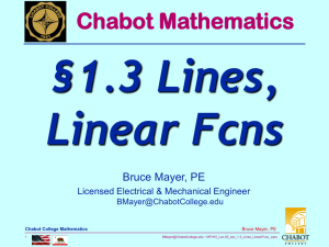 §1.3 Lines, Linear Fcns Chabot Mathematics Bruce Mayer, PE
