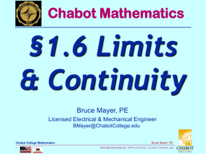 §1.6 Limits &amp; Continuity Chabot Mathematics Bruce Mayer, PE