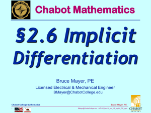 §2.6 Implicit Differentiation Chabot Mathematics Bruce Mayer, PE