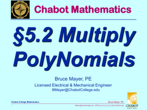 §5.2 Multiply PolyNomials Chabot Mathematics Bruce Mayer, PE