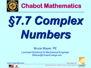 §7.7 Complex Numbers Chabot Mathematics Bruce Mayer, PE