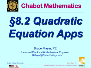 §8.2 Quadratic Equation Apps Chabot Mathematics Bruce Mayer, PE