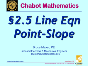 §2.5 Line Eqn Point-Slope Chabot Mathematics Bruce Mayer, PE
