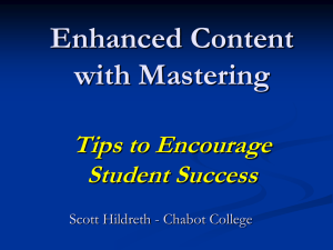 Enhanced Content with Mastering Tips to Encourage Student Success