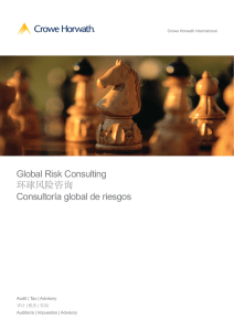 Global Risk Consulting 环球风险咨询 Consultoría global de riesgos Audit | Tax | Advisory