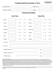 Classified Staff Work Schedule  FY 2014 Daily Work Schedule Start Time