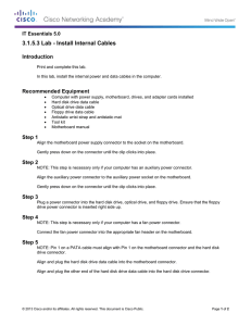 3.1.5.3 Lab - Install Internal Cables Introduction Recommended Equipment IT Essentials 5.0