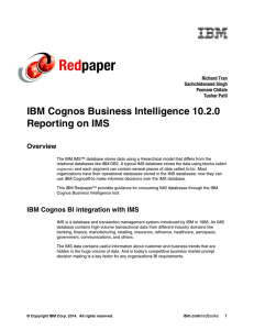 Red paper IBM Cognos Business Intelligence 10.2.0 Reporting on IMS