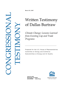 Written Testimony of Dallas Burtraw Climate Change: Lessons Learned