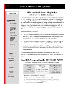 Lifetime Pell Grant Eligibility WVNCC Financial Aid Updates Effective 2012-2013 School Year