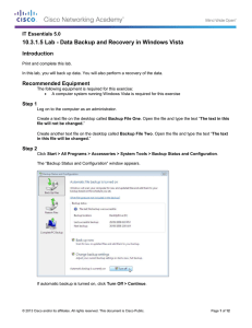 10.3.1.5 Lab - Data Backup and Recovery in Windows Vista Introduction