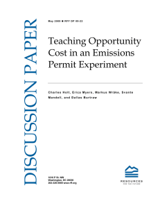 Teaching Opportunity Cost in an Emissions Permit Experiment