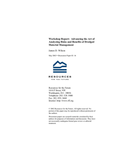 Workshop Report:  Advancing the Art of Material Management James D. Wilson