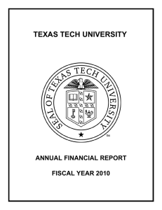 TEXAS TECH UNIVERSITY ANNUAL FINANCIAL REPORT FISCAL YEAR 2010