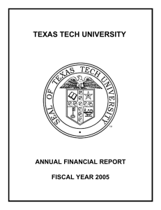 TEXAS TECH UNIVERSITY ANNUAL FINANCIAL REPORT FISCAL YEAR 2005