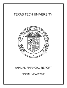 TEXAS TECH UNIVERSITY ANNUAL FINANCIAL REPORT FISCAL YEAR 2003