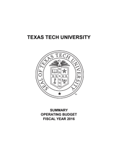 TEXAS TECH UNIVERSITY SUMMARY OPERATING BUDGET FISCAL YEAR 2016