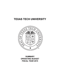 TEXAS TECH UNIVERSITY SUMMARY OPERATING BUDGET FISCAL YEAR 2015